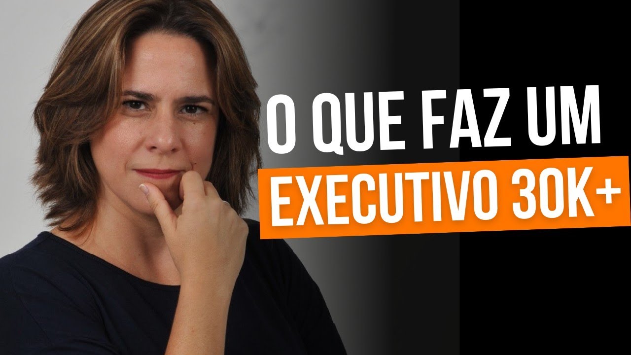 O que faz um EXECUTIVO 30K+ | B&Uacute;SSOLA EXECUTIVA