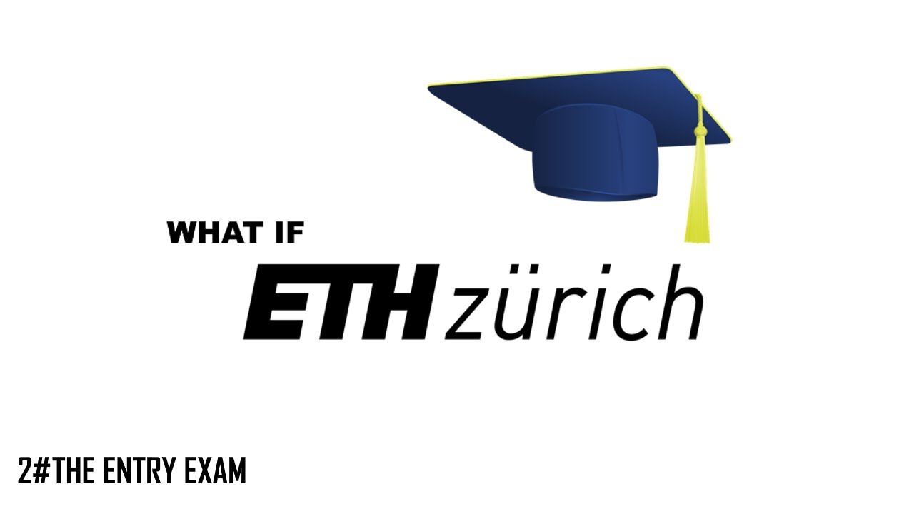 ETH Zurich Admission Test: What You Need to Know!