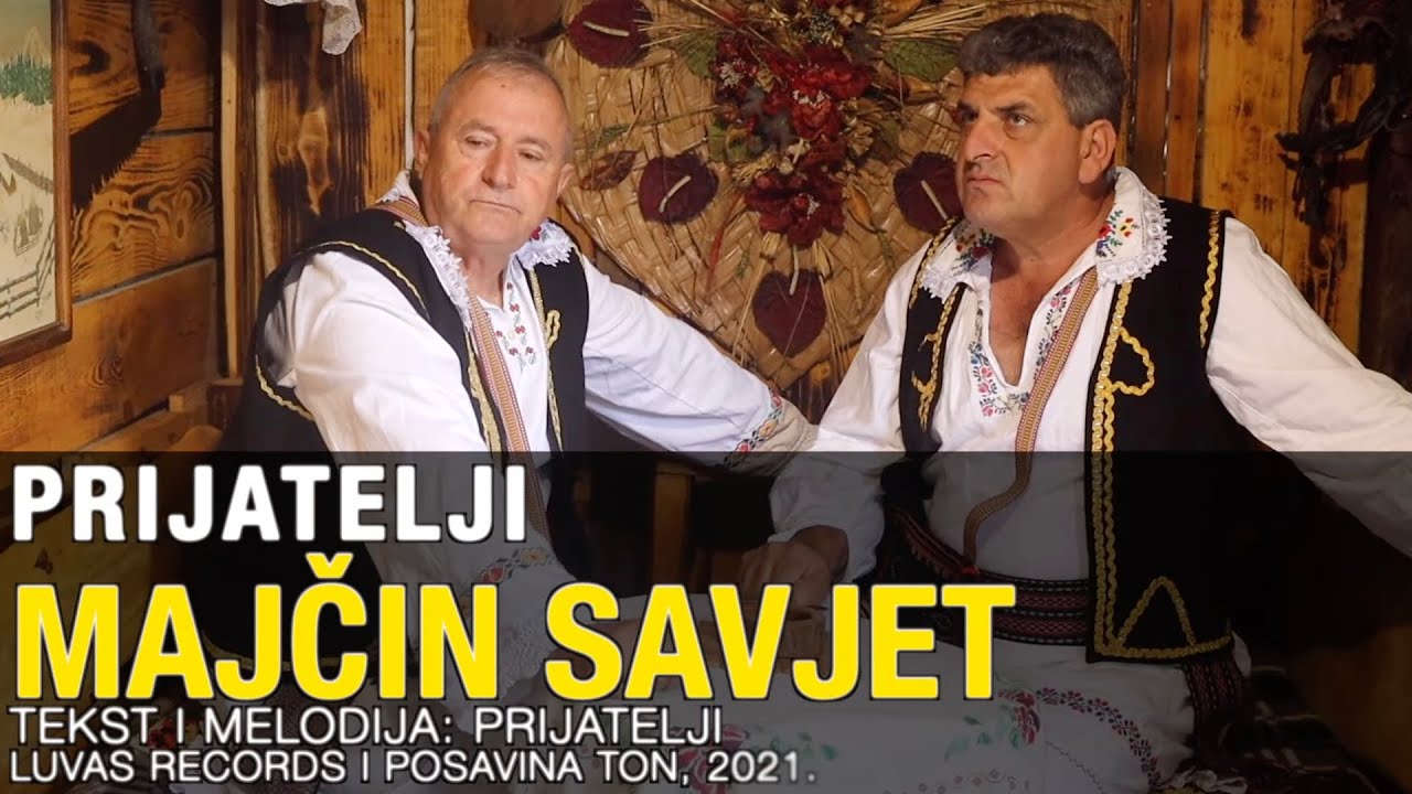 Prijatelji - Majcin Savjet (Official Music Video)