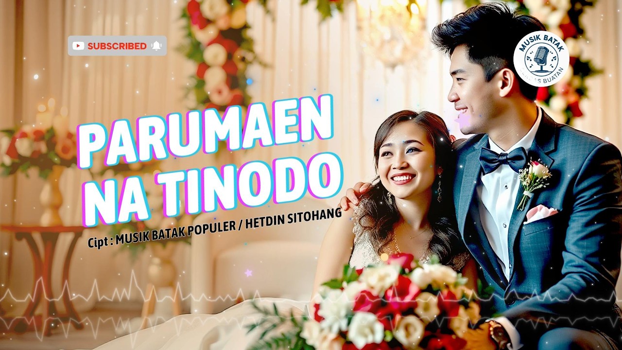 PARUMAEN NA TINODO || Video Lirik Official || MUSIK BATAK POPULER