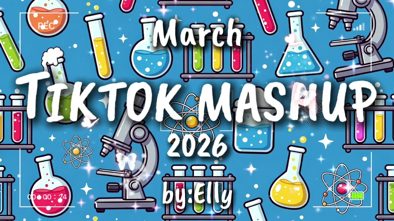 TIKTOK MASHUP MARCH 2026 🌺🎧 BY ELLY 💜⚡ #TRENDING #FORYOU #FYP #VIRAL #TIKTOKDANCE