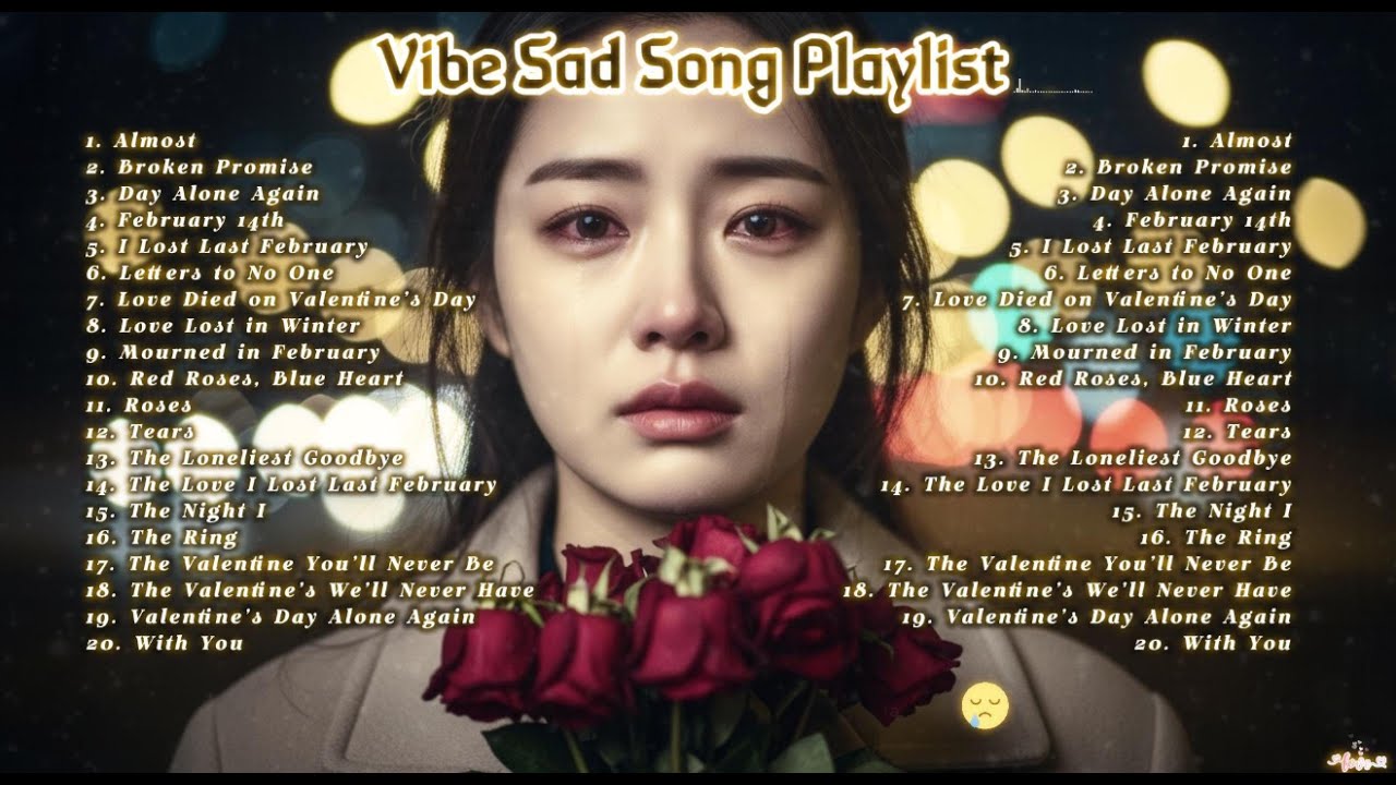 Valentine's day Alone Again Romantic Songs 2026💔😭 English Sad Songs Playlist| Trending Song