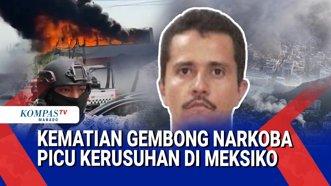 Kematian Gembong Narkoba Picu Kerusuhan di Meksiko