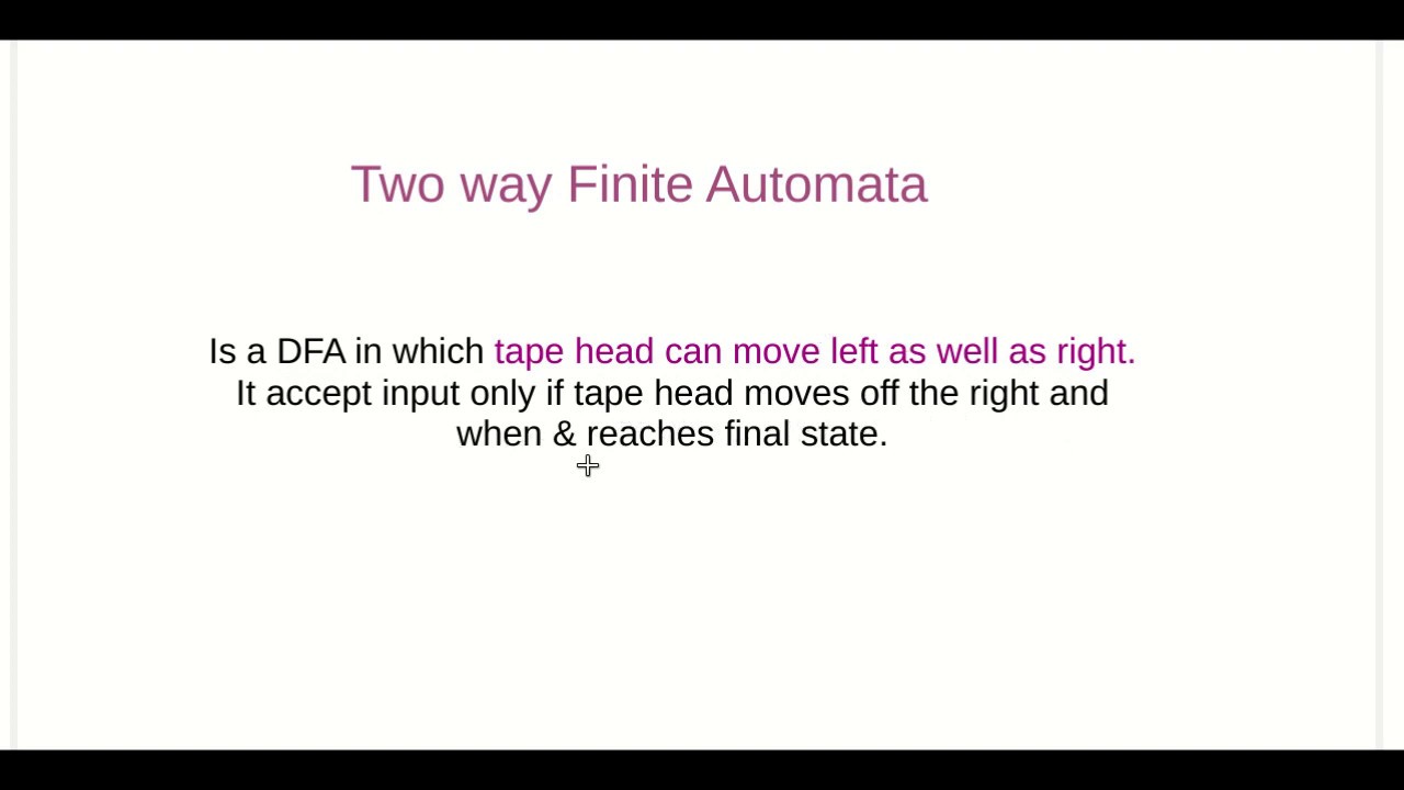 Two way Finite Automata