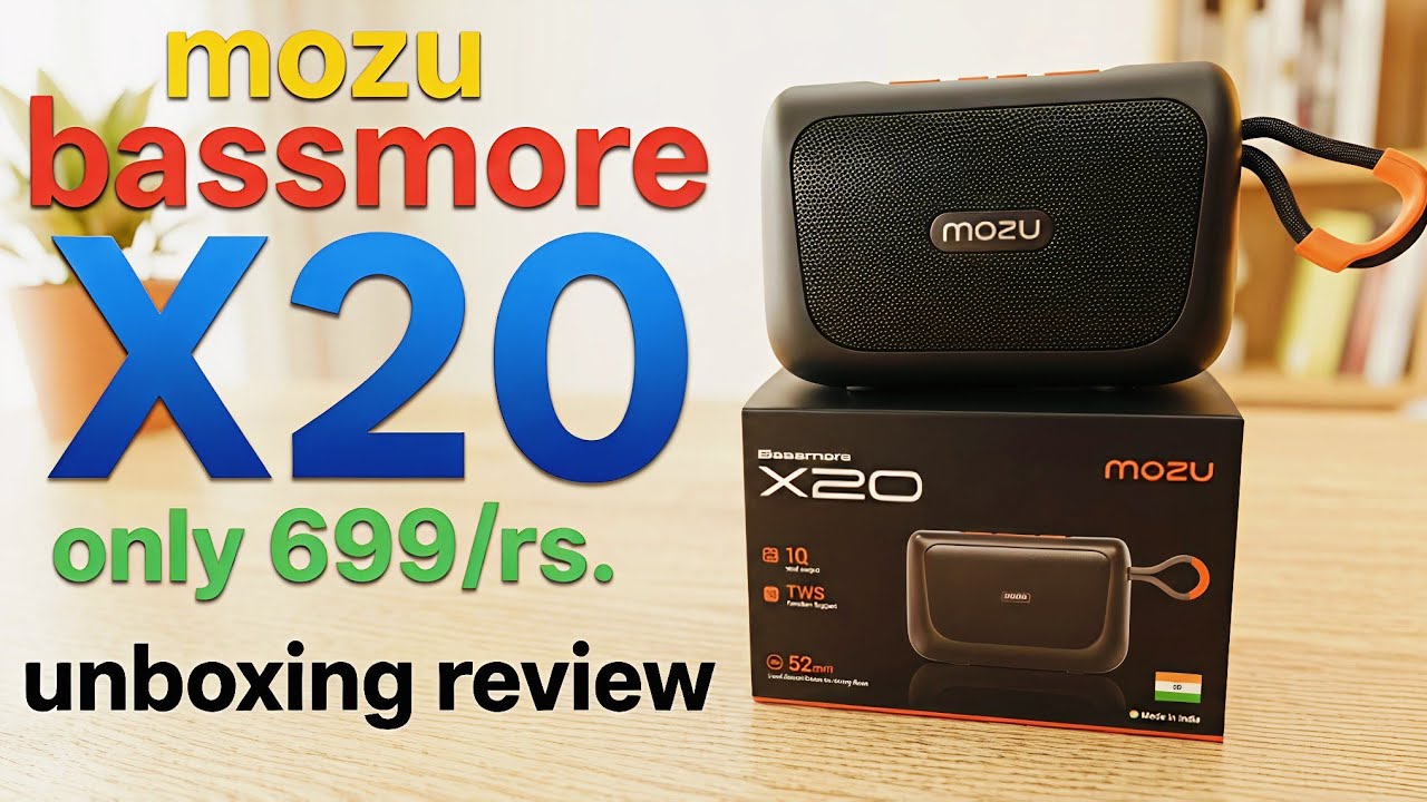  🔥 10watt power sound 🔥Mozu bassmore x20 unboxing review in hindi 🔥