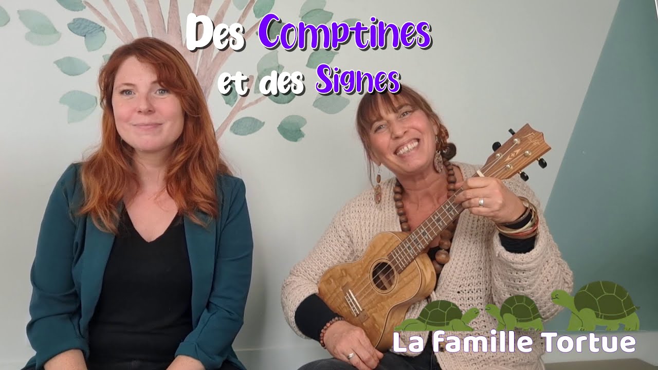 La famille Tortue   Des Comptines et des Signes