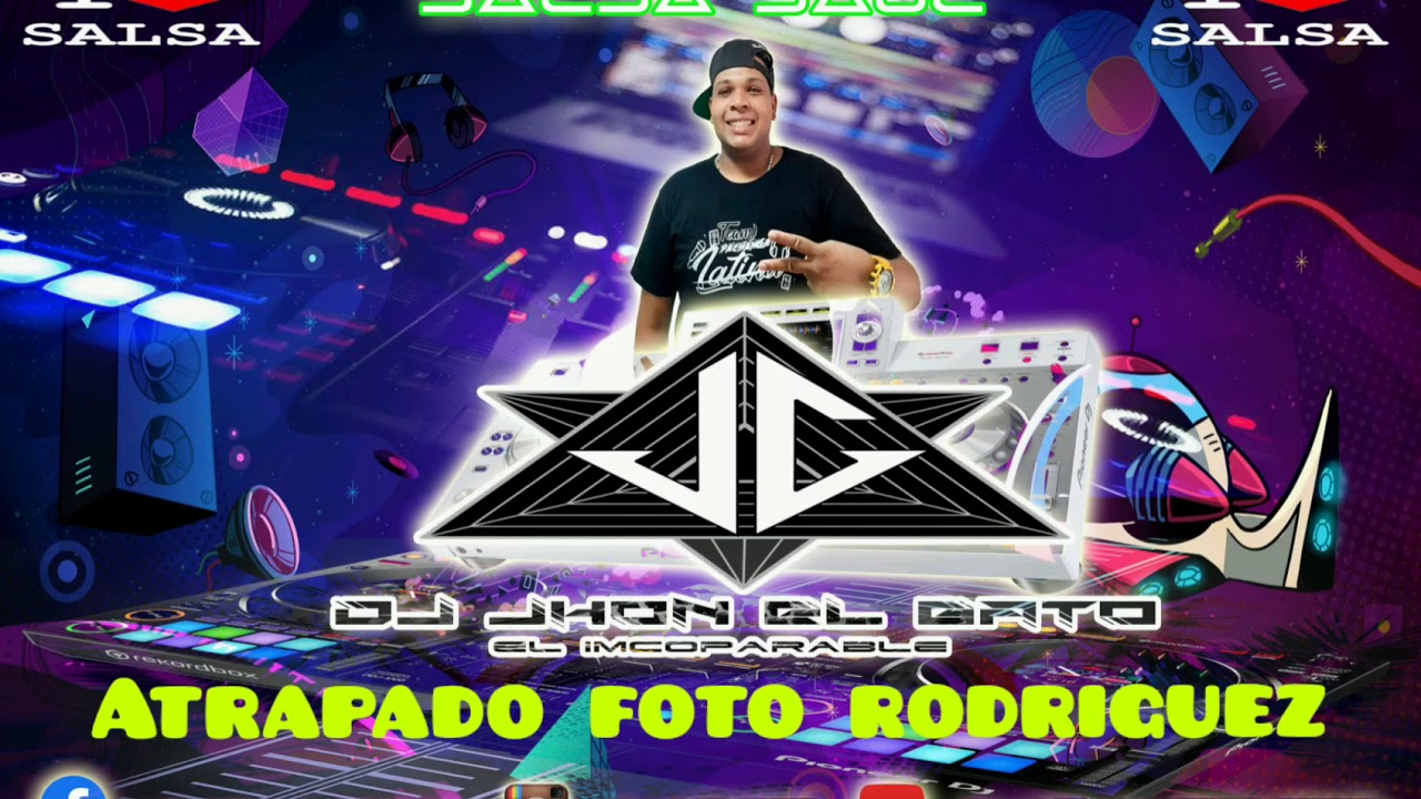 ATRAPADO FOTO RODRIGUEZ  DJ JHON EL GATO
