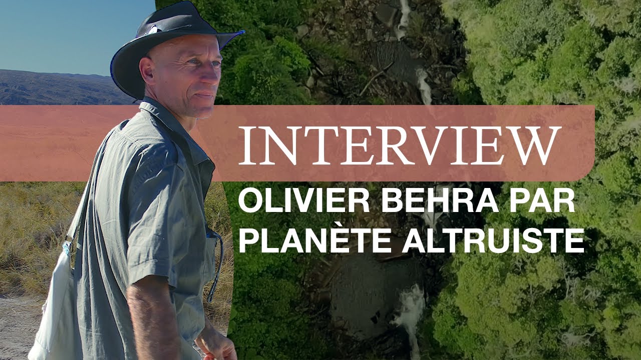 Interview d'Olivier Behra par Planète Altruiste