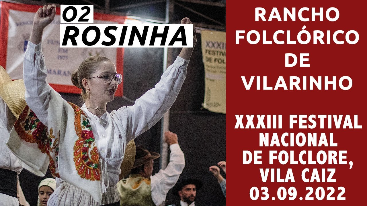 Rancho Folclórico de Vilarinho (Vila Caiz, Amarante) — 02 Rosinha