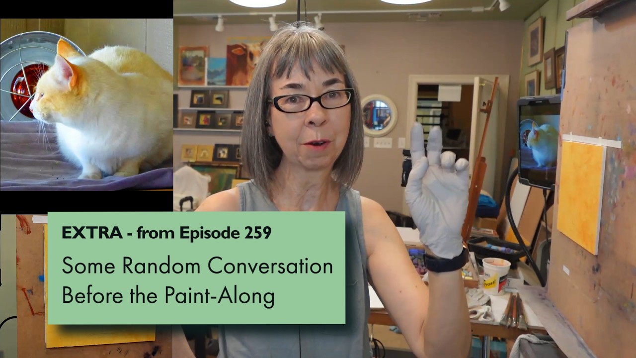 Rita Kirkman's VOS EXTRA - Some Random Conversation Before a Paint Along. #arttalk #pastelartist