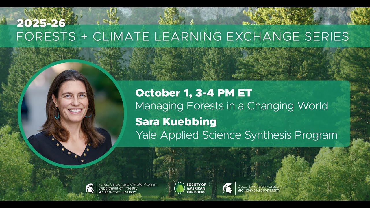 2025-26 LES: Managing Forests in a Changing World