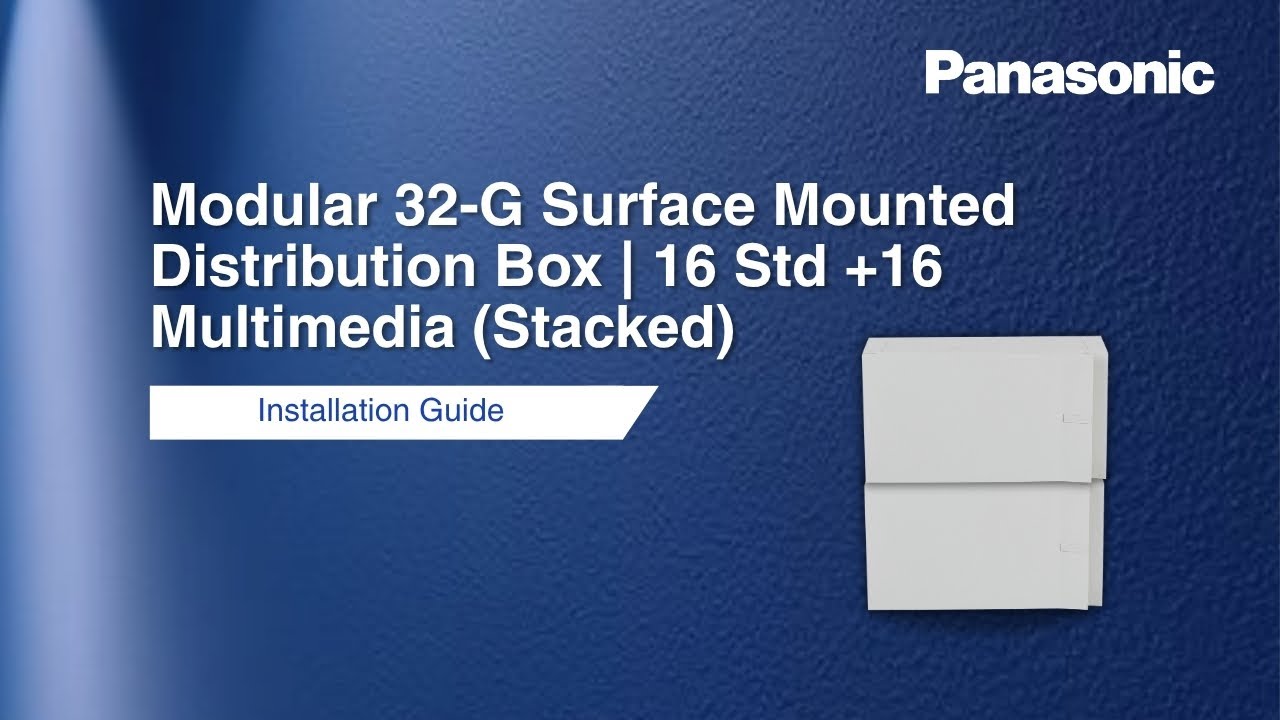 Modular 32-G Surface Mounted Distribution Box | 16 Std +16 Multimedia (Stacked) | Installation Guide
