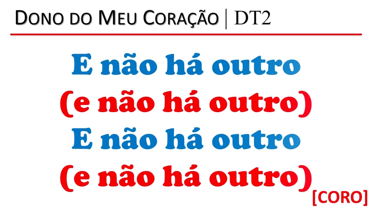 Dono do meu coração | Playback/Vídeo Letra para Conjuntos Vocais