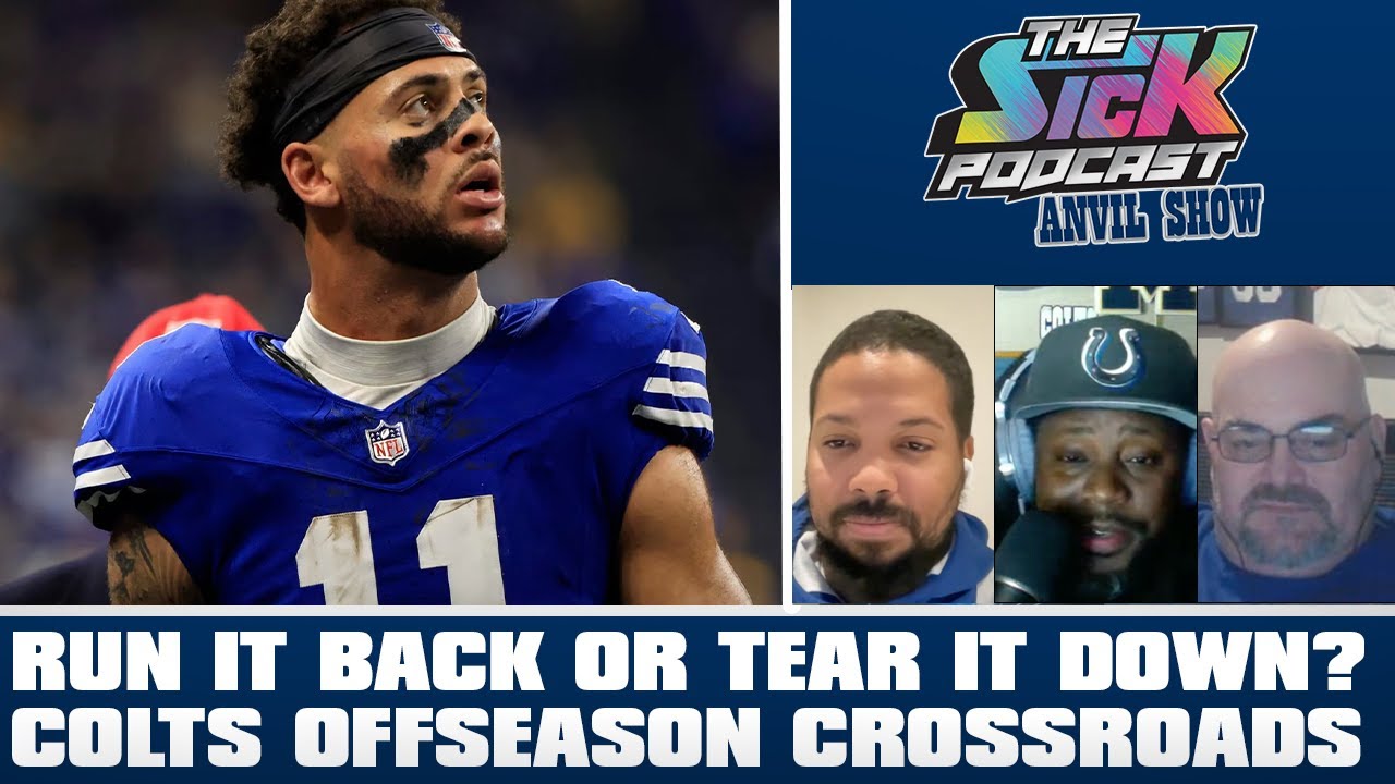 Run It Back or Tear It Down? Indianapolis Colts Offseason Crossroads - Colts Talk 