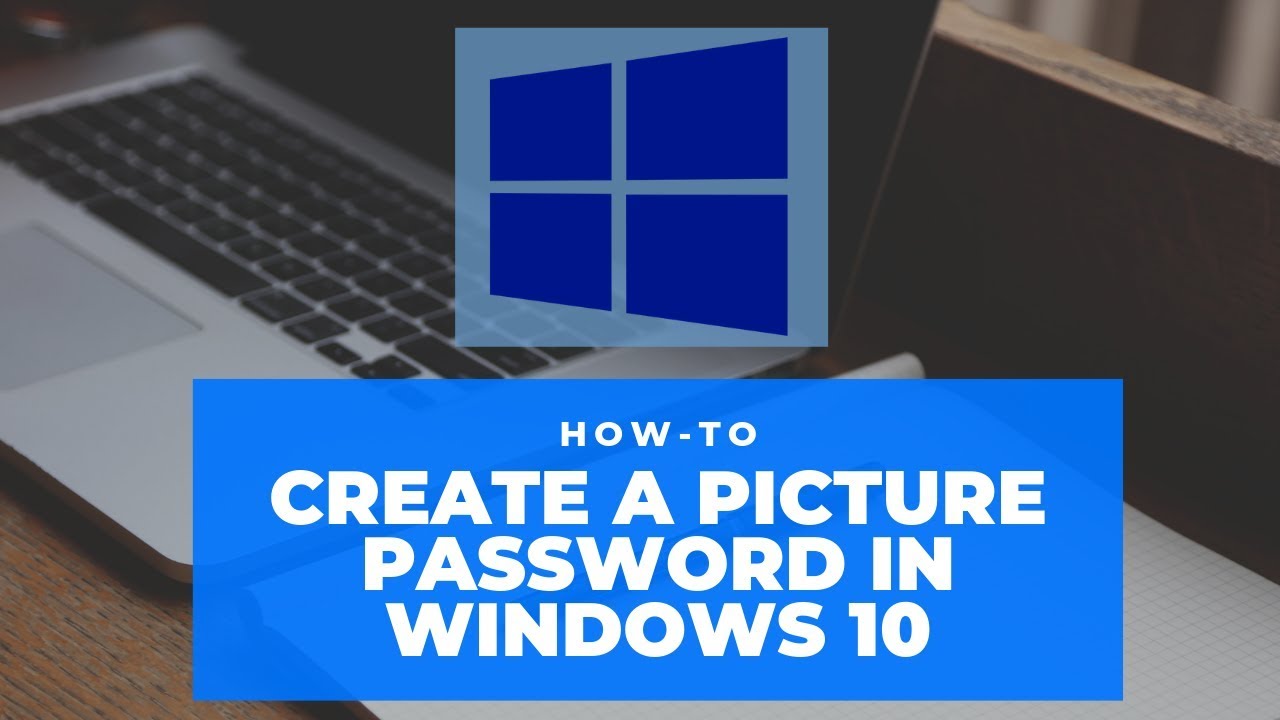 Picture Password in Windows 10