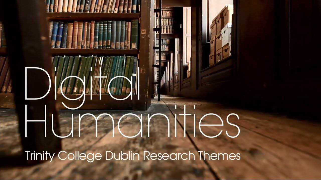 Digital Humanities Research Theme at Trinity
