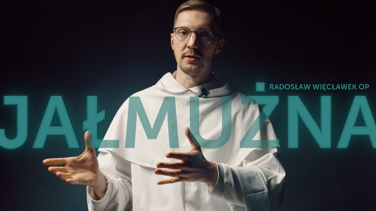 Jak dawać JAŁMUŻNĘ? • Radosław Więcławek OP