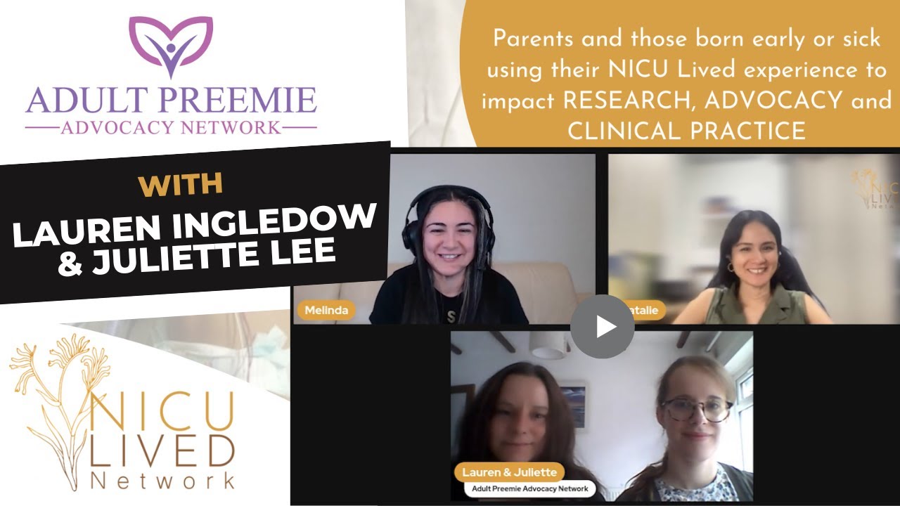 The Adult Preemie Advocacy Network with Lauren Ingledow and Juliette Lee