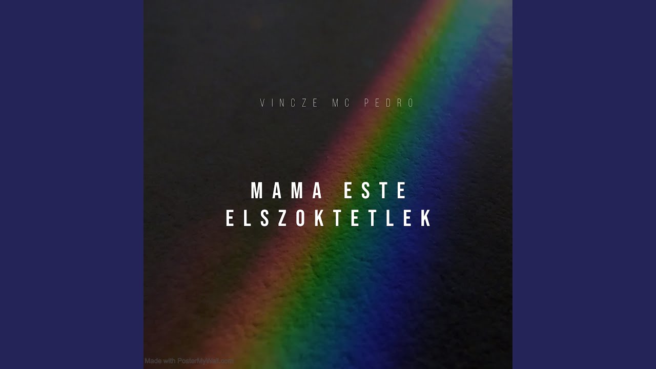 Mama Este Elszoktetlek