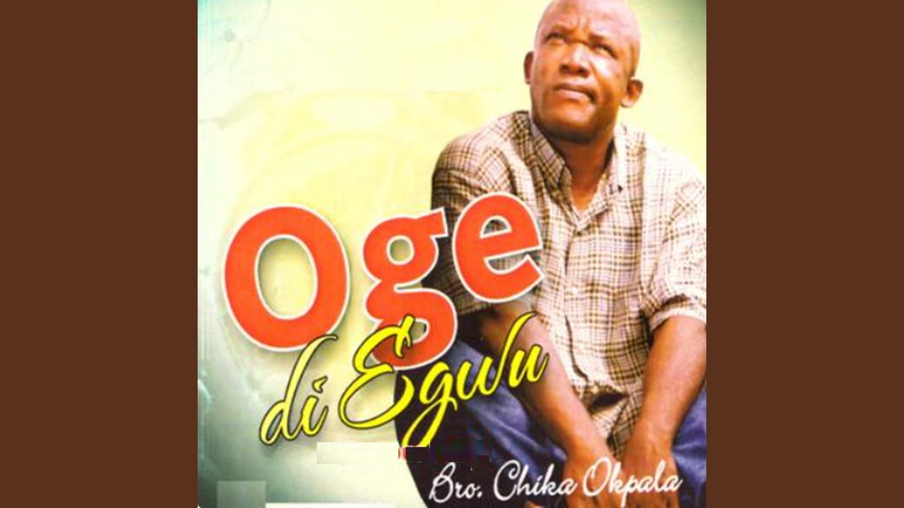 Oge Di Egwu
