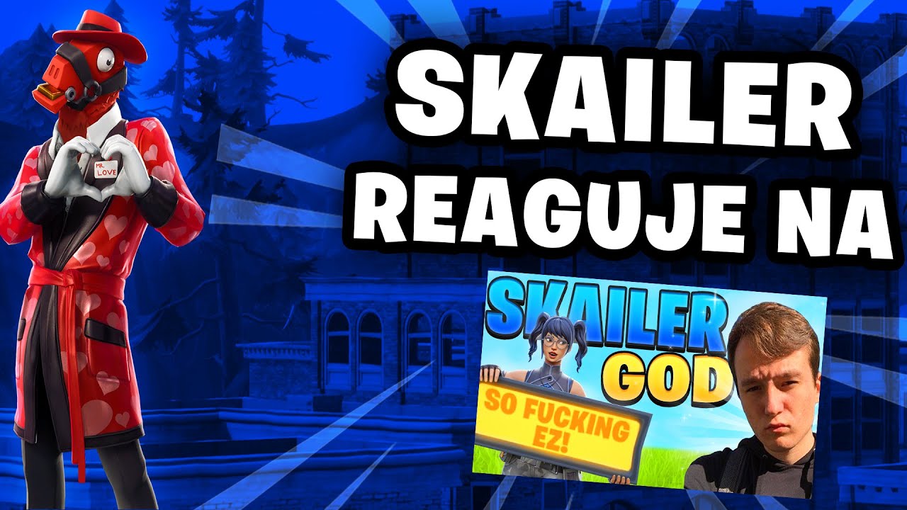 Skailer reaguje na: Skailer is God #1