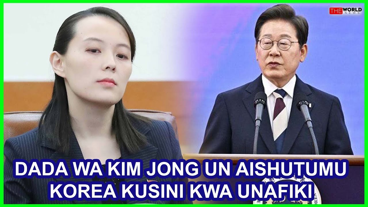 DADA WA KIM JONG UN AIJIA JUU KOREA YA KUSINI|KIM AANDAA MAJESHI YA NYUKLIA KUJIHAMI