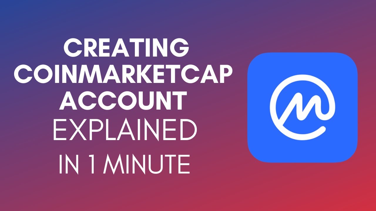 How To Create CoinMarketCap Account (2025)