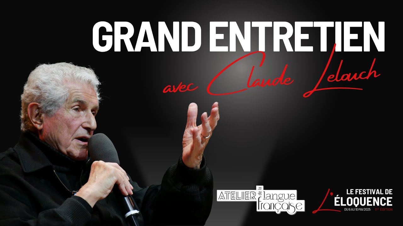 GRAND ENTRETIEN avec CLAUDE LELOUCH