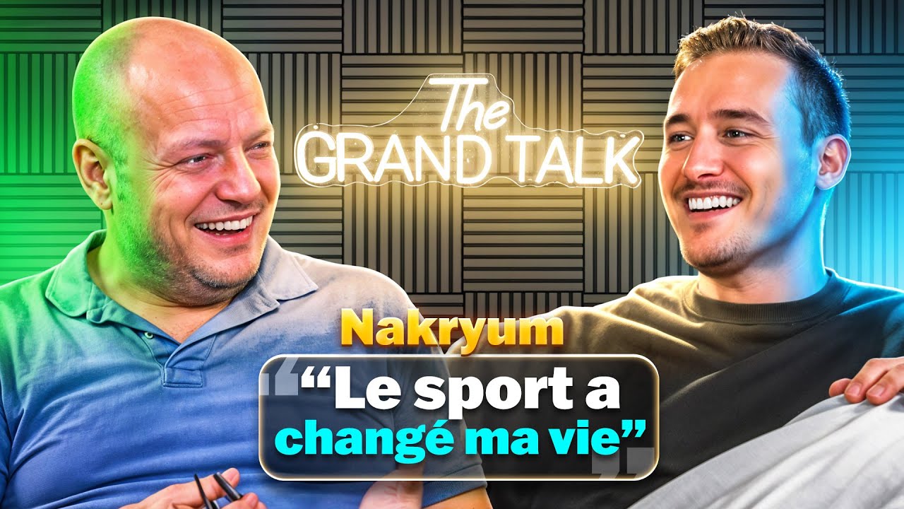 TheGrandTalk avec Nakryum (S01E01)