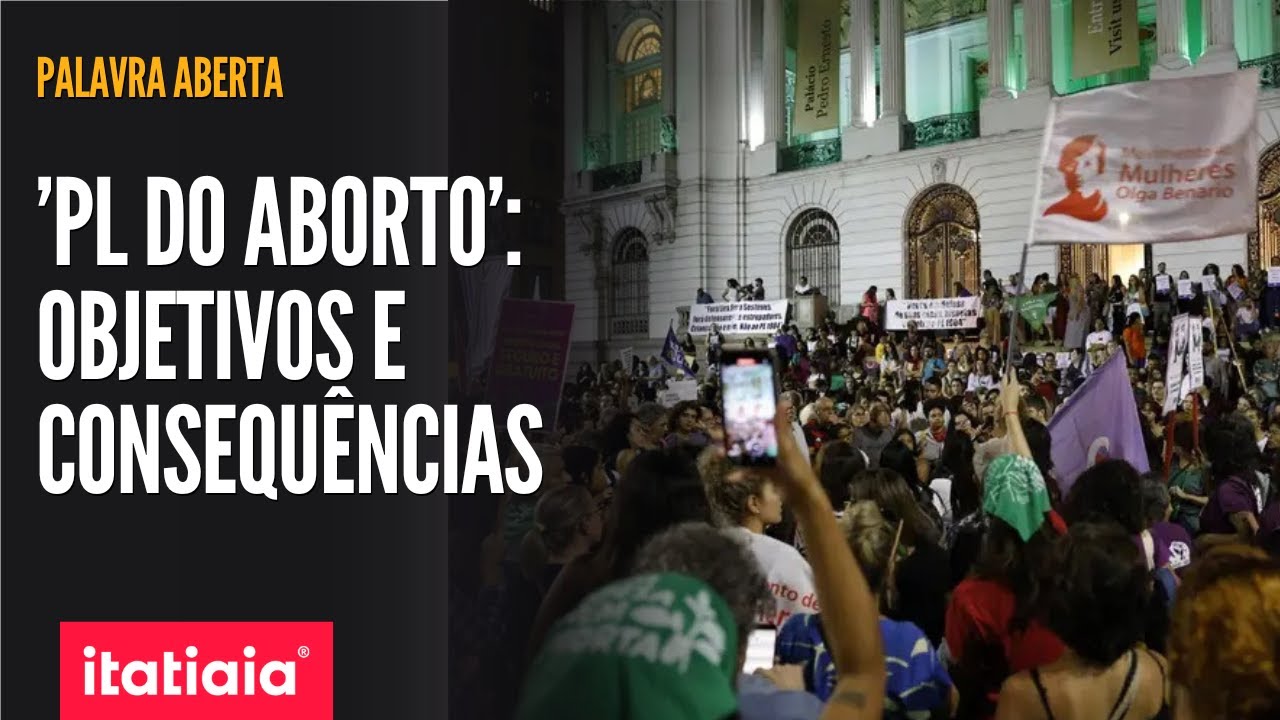 PL 1904, O 'PL DO ABORTO': QUAIS AS CONSEQU&Ecirc;NCIAS E OBJETIVOS? | PALAVRA ABERTA