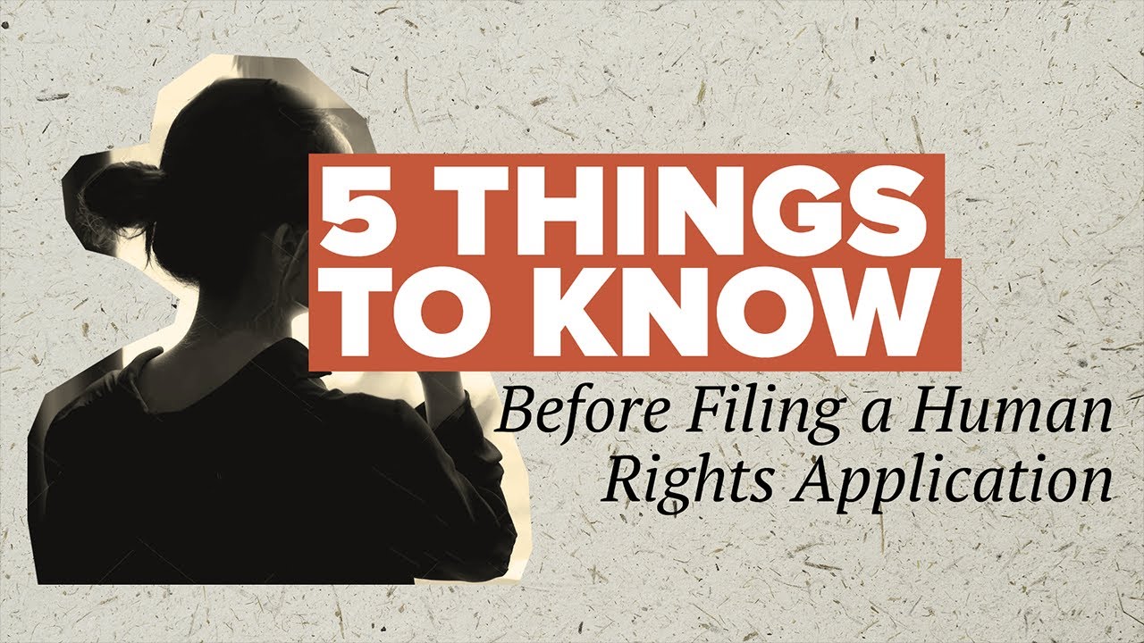 5 Things to Know Before Filing a Human Rights Application in Ontario