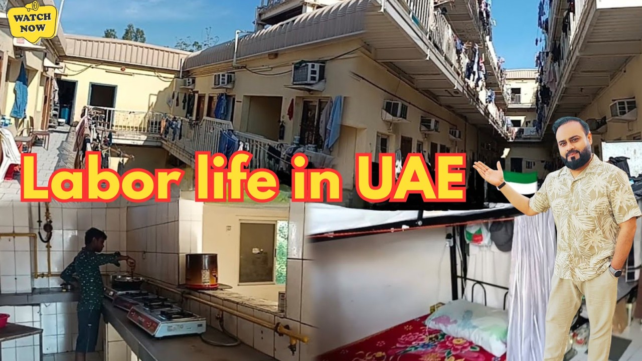 Labor life in the Abu Dhabi 🇦🇪 , Worker camps in UAE 🇦🇪