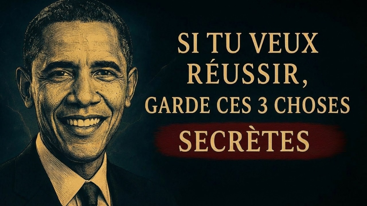 Si Tu Veux du Succès, Garde ces 3 Choses Pour toi ! | Conseils inspirés De B. Obama