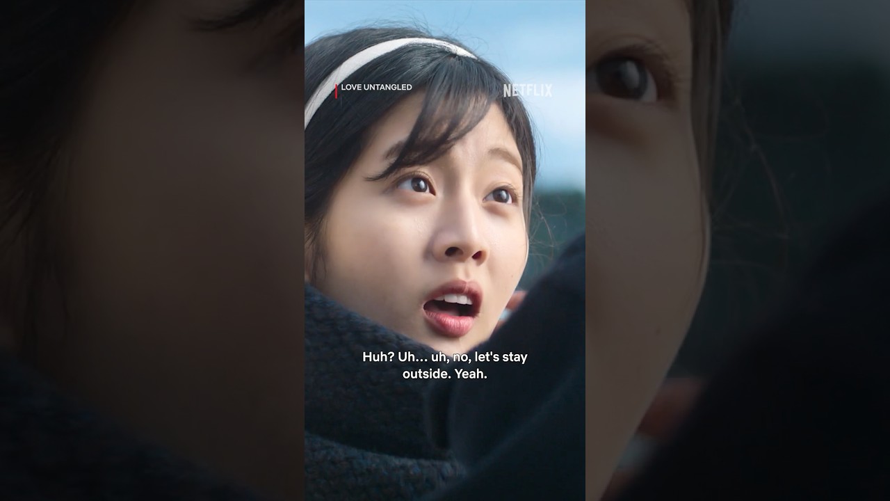 Timing is everything in life and love #LoveUntangled #Netflix