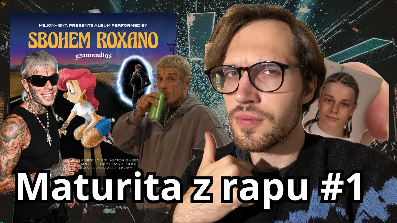 Sbohem Roxano jako česká trapová bible
