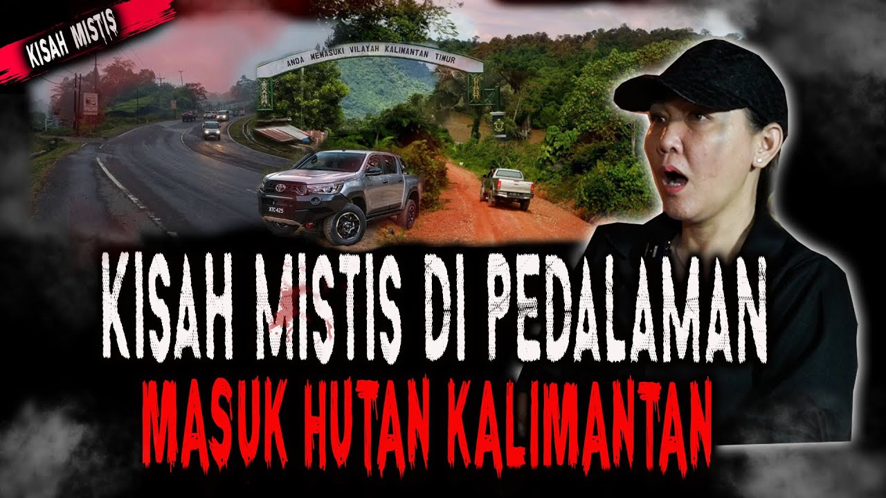 PERJALANAN MISTIS JALUR LINTAS KALIMANTAN,HATI2 KALO LEWAT HUTAN INI SENDIRIAN! NGERI
