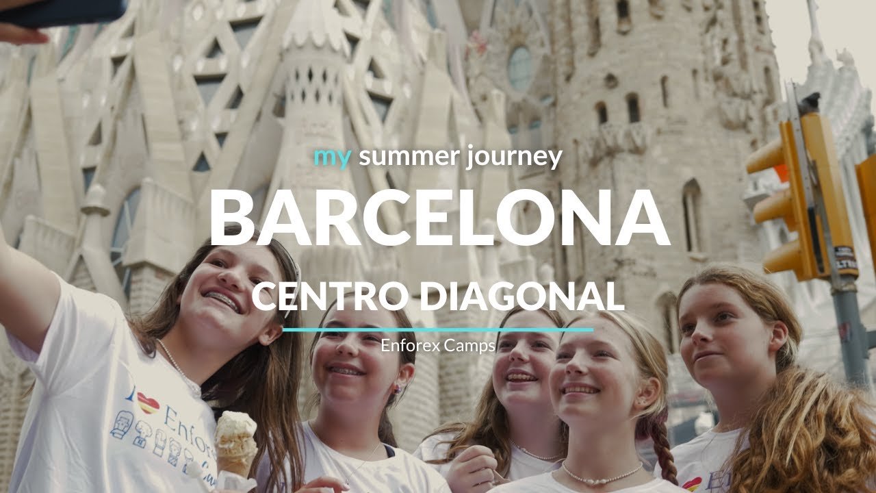 Enforex Camps BARCELONA CENTRO DIAGONAL - International summer camp in Spain