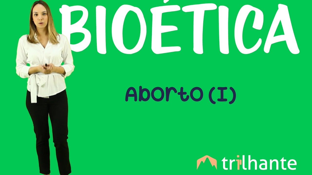 Aborto (I) - Bioética