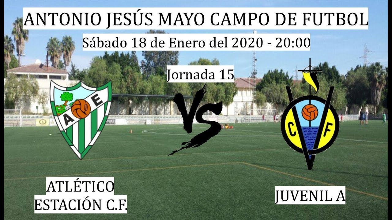 Jornada 15: ATLETICO ESTACION - OLIMPICA VICTORIANA C.F. Juvenil A