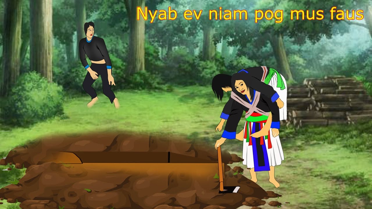 Nyab los lim hiam - niam pog los tsiv tsaim  5. 7. 2023