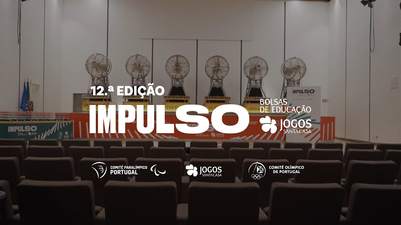 IMPULSO | Bolsas de Educação Jogos Santa Casa - Daniel Videira e Nuno Esteves