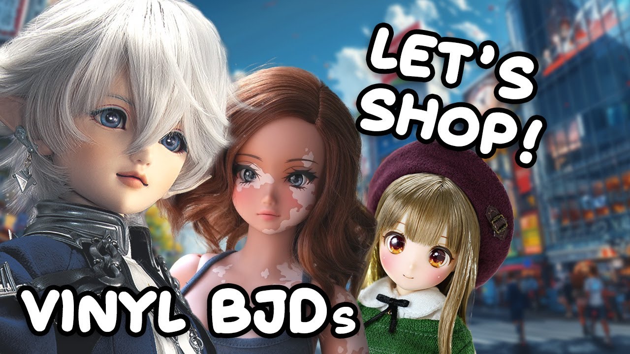 Let's Shop for Vinyl Ball Jointed Dolls! - LIVE