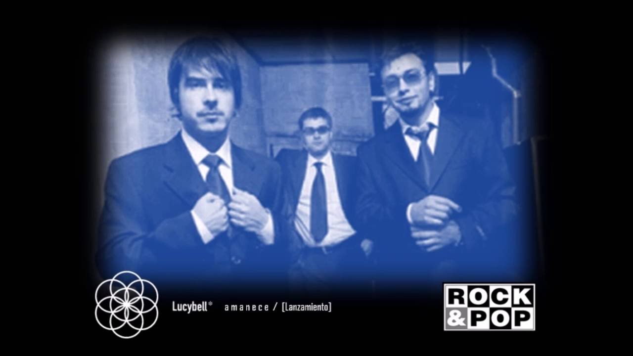 Lucybell [LANZAMIENTO] "Amanece" / Teatro Oriente 2000 (Radio Rock & Pop)