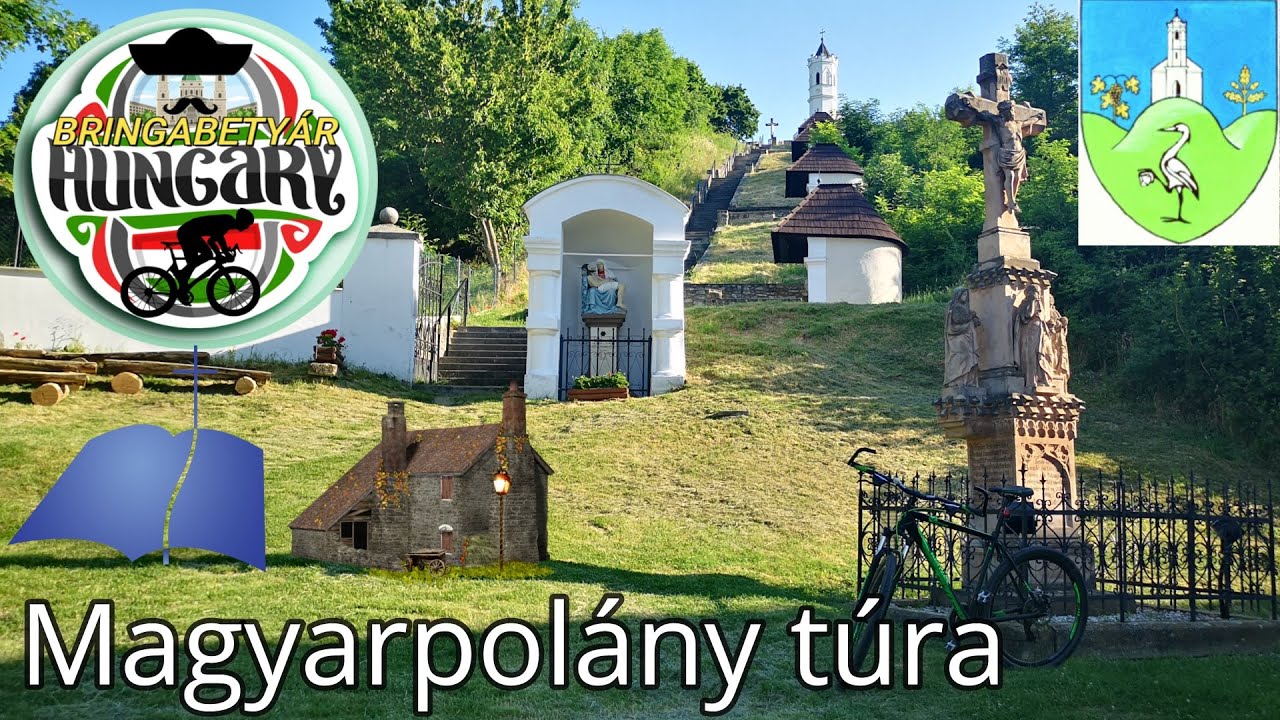Vlog 36-Magyarpolány túra 2021.06.20. (The tour of Magyarpolány)