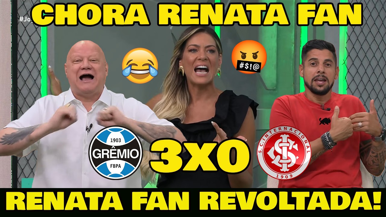 REAÇÕES DA RENATA FAN - GRÊMIO 3x0 INTERNACIONAL - OLHA O QUE ELA FALOU...