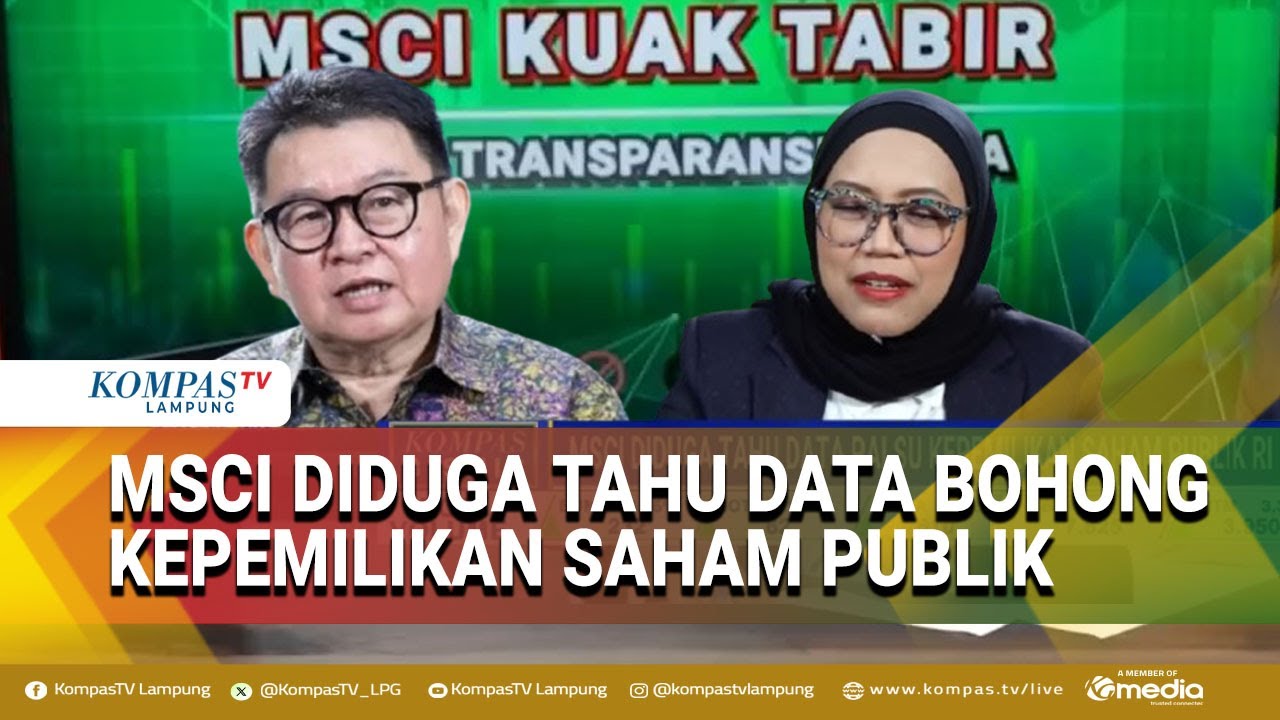 Ahli Pasar Modal Soroti Dugaan Ketidaktepatan Data Kepemilikan Saham Publik oleh MSCI
