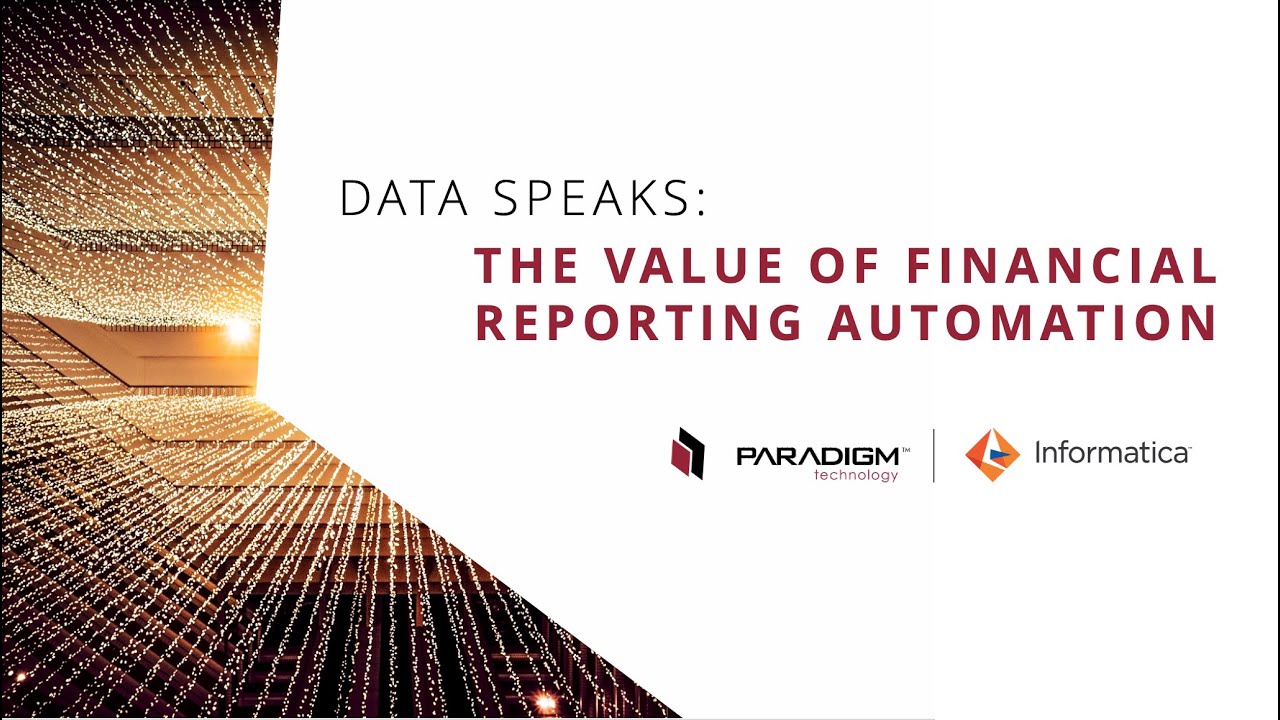 Data Speaks: The Value of Financial Reporting Automation