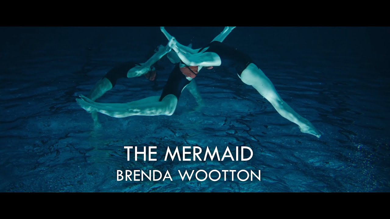 The Mermaid / / Brenda Wootton / / Official Music Video