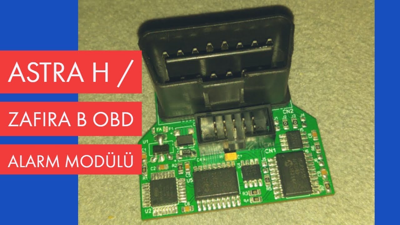 Astra H / Zafira B OBD Alarm Modülü Nasıl Kullanılır?