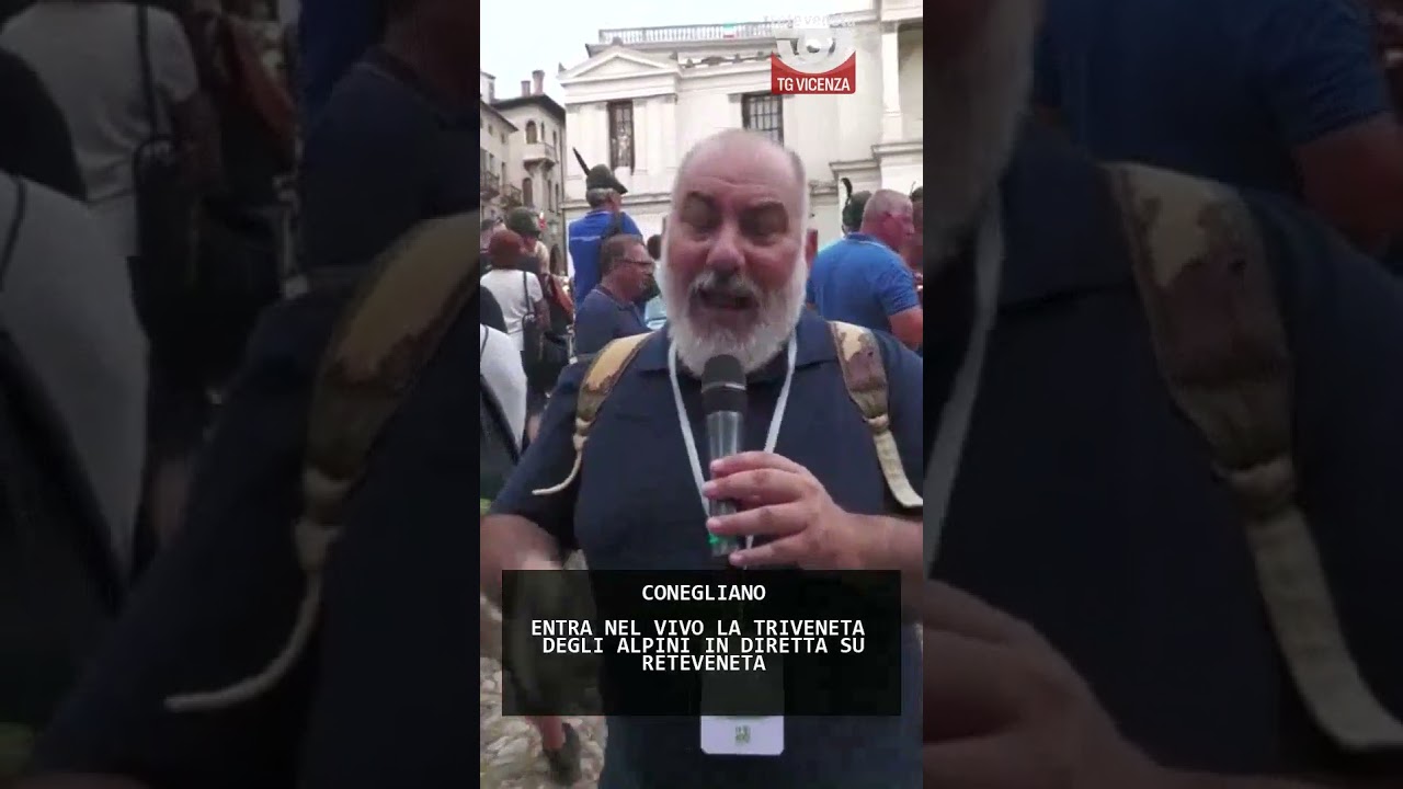 ENTRA NEL VIVO LA TRIVENETA DEGLI ALPINI IN DIRETTA SU RETEVENETA | 14/06/2025